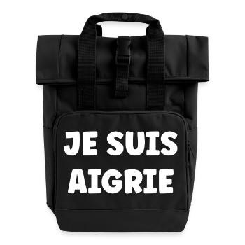 Je Suis Aigri - Typo Bold Statement - Sac à dos Roll Top à deux anses - noir - Devant