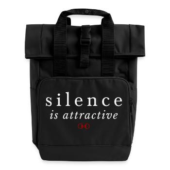 Silence Is Attractive – Quiet Confidence - Roll Top Backpack with Two Handles - black - Front