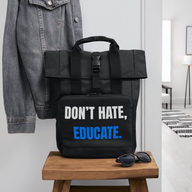 Don't Hate Educate – Statement Rolltop Rucksack mit zwei Griffen