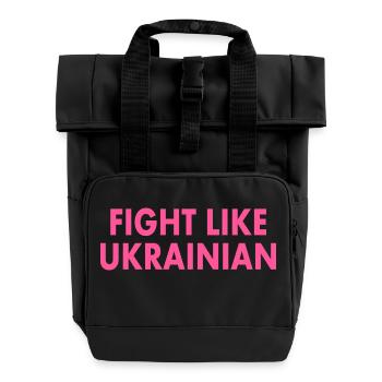 Fight like ukrainian - Rolltop Rucksack mit zwei Griffen - Schwarz - Vorne