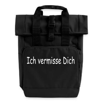 Ich vermisse Dich - Rolltop Rucksack mit zwei Griffen - Schwarz - Vorne