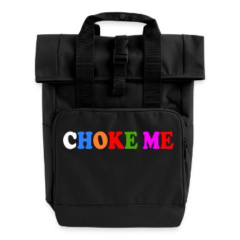 Choke me - Rolltop Rucksack mit zwei Griffen - Schwarz - Vorne