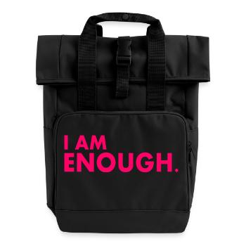 I am enough - Rolltop Rucksack mit zwei Griffen - Schwarz - Vorne