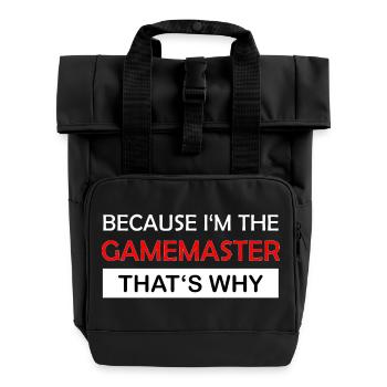 Because I'm the gamemaster Rollenspiel RPG - Rolltop Rucksack mit zwei Griffen - Schwarz - Vorne