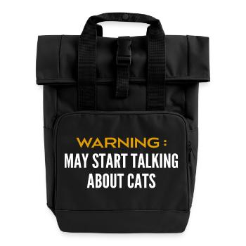 Be careful can talk about cats - Roll Top Backpack with Two Handles - black - Front
