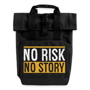 no risk no story - Roll Top Backpack with Two Handles - black - Front