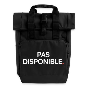 Pas disponible humour attitude moderne - Sac à dos Roll Top à deux anses - noir - Devant