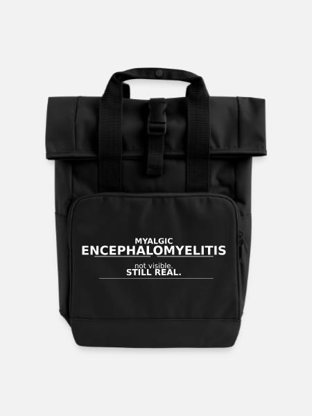 Myalgic Encephalomyelitis not visible. still real. - Rolltop Rucksack mit zwei Griffen - Schwarz