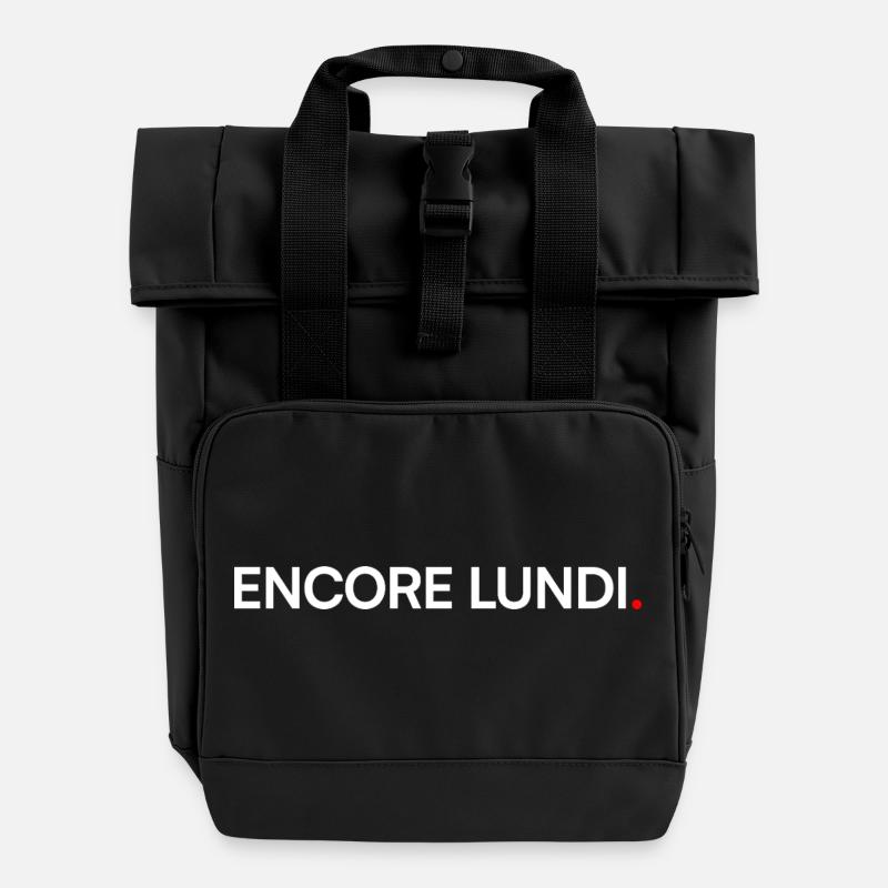 ENCORE LUNDI – Humour open space travail - Sac à dos Roll Top à deux anses - noir