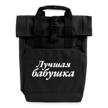 Beste Babuschka Spruch für russische Oma - Rolltop Rucksack mit zwei Griffen - Schwarz - Vorne