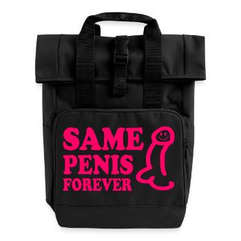 Same penis forever - Rolltop Rucksack mit zwei Griffen - Schwarz - Vorne