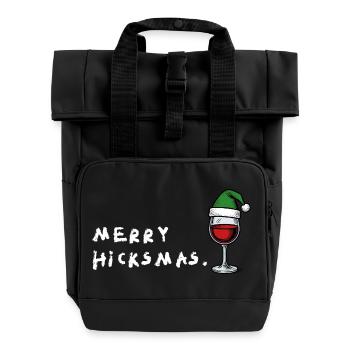 Merry Hicksmas – Anti Christmas Joke xmas - Roll Top Backpack with Two Handles - black - Front