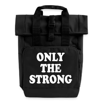 only the strong - Sac à dos Roll Top à deux anses - noir - Devant