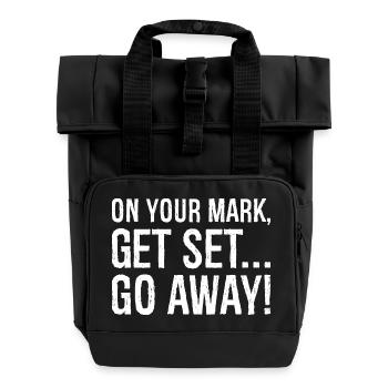 on your mark get set go away - Rolltop Rucksack mit zwei Griffen - Schwarz - Vorne