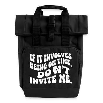 Funny Punctuality Slogan Retro Wavy Text - Roll Top Backpack with Two Handles - black - Front