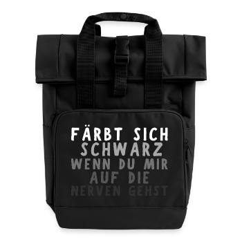 Färbt sich Schwarz Nerven Arbeitskollege Lustig - Rolltop Rucksack mit zwei Griffen - Schwarz - Vorne