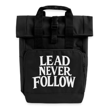 Lead Never Follow - Bold Motivation White - Roll Top Backpack with Two Handles - black - Front