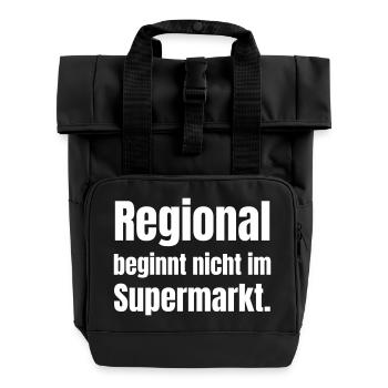Regionalität statt Supermarkt-Standard - Rolltop Rucksack mit zwei Griffen - Schwarz - Vorne