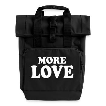 More love - Roll Top Backpack with Two Handles - black - Front