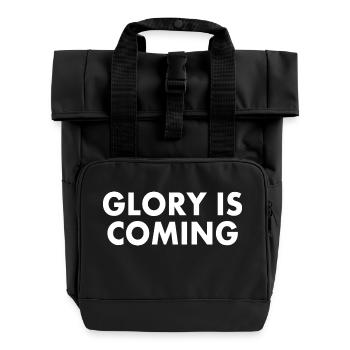Glory is coming - Roll Top Backpack with Two Handles - black - Front