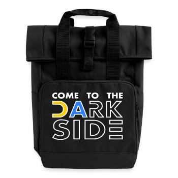 come to the dark side - Roll Top Backpack with Two Handles - black - Front