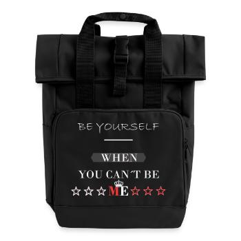be you Sprüche Design - Rolltop Rucksack mit zwei Griffen - Schwarz - Vorne
