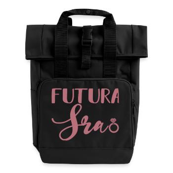 Futura Sra. Engagement Party Bridal Shower Wedding - Roll Top Backpack with Two Handles - black - Front