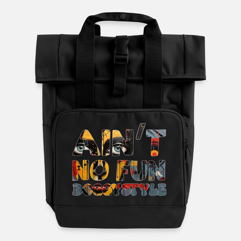 Ain´t no Fun - Roll Top Backpack with Two Handles - black