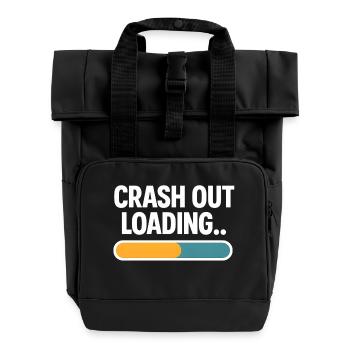 Crash Out Loading Progress Bar Funny Saying - Roll Top Backpack with Two Handles - black - Front