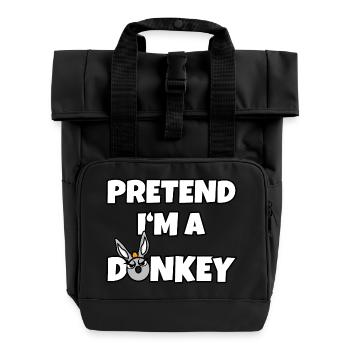 Pretend I'm a Donkey – Einfaches Esel-Kostüm - Rolltop Rucksack mit zwei Griffen - Schwarz - Vorne