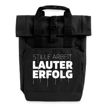 Quiet work, loud success - Roll Top Backpack with Two Handles - black - Front