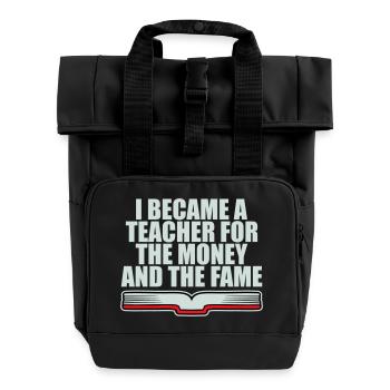 Je suis devenu professeur pour le logo de blague sur l’argent et la célébrité - Sac à dos Roll Top à deux anses - noir - Devant