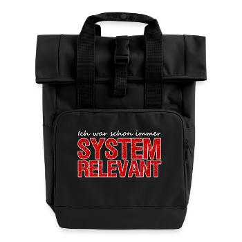 Systemrelevant Beruf Virus Pandemie Spruch Arbeit - Rolltop Rucksack mit zwei Griffen - Schwarz - Vorne