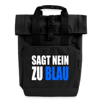 Say no to blue - Roll Top Backpack with Two Handles - black - Front