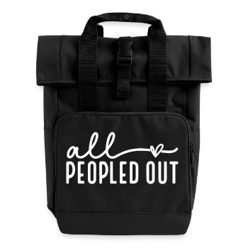 All Peopled Out Introvert Vibe - Roll Top Backpack with Two Handles - black - Front