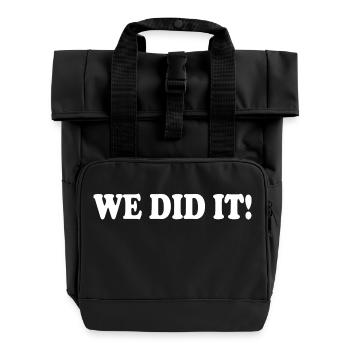 We did it - Roll Top Backpack with Two Handles - black - Front