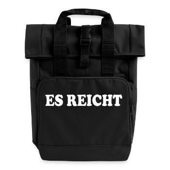 Es reicht - Rolltop Rucksack mit zwei Griffen - Schwarz - Vorne
