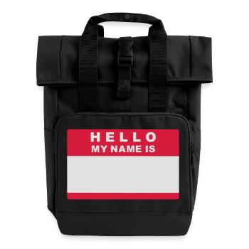 Hello my name is - Rolltop Rucksack mit zwei Griffen - Schwarz - Vorne