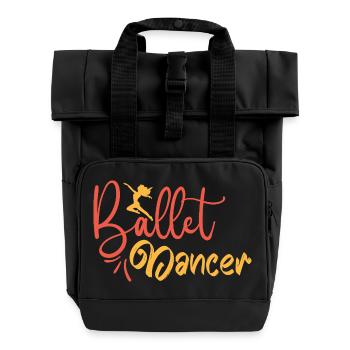 Zu fett fürs Ballett Tanz Tänzer Geschenk Spruch - Rolltop Rucksack mit zwei Griffen - Schwarz - Vorne