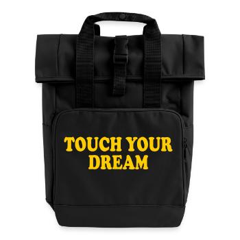 touch you dream - Roll Top Backpack with Two Handles - black - Front