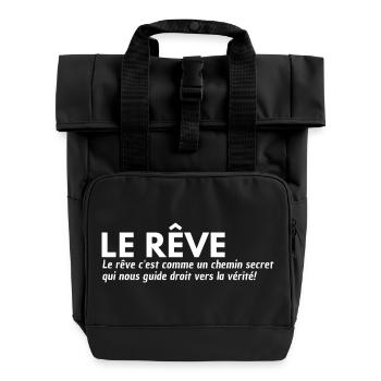 LE RÊVE. Citation positive - Sac à dos Roll Top à deux anses - noir - Devant