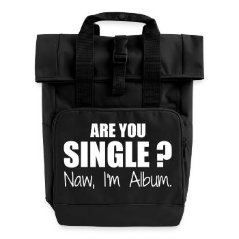 Are you single - Roll Top Backpack with Two Handles - black - Front