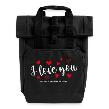 T'T Shirt / I Love You / I Love You / I Love You - Roll Top Backpack with Two Handles - black - Front