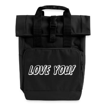 Love you - Rolltop Rucksack mit zwei Griffen - Schwarz - Vorne