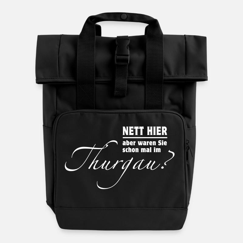 Nett hier - aber waren Sie schon mal im Thurgau? - Rolltop Rucksack mit zwei Griffen - Schwarz
