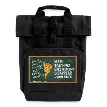 Professeur de mathématiques drôle Conception Pizza et résolution de problèmes - Sac à dos Roll Top à deux anses - noir - Devant