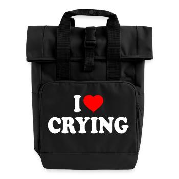 i love crying - Rolltop Rucksack mit zwei Griffen - Schwarz - Vorne