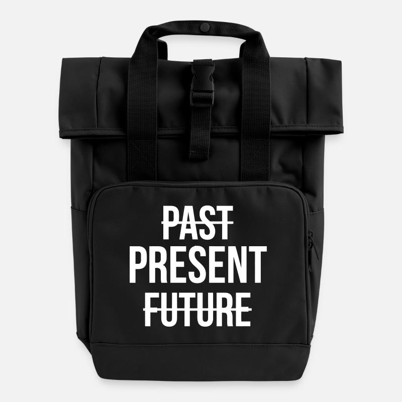 LIVE IN THE NOW - Roll Top Backpack with Two Handles - black
