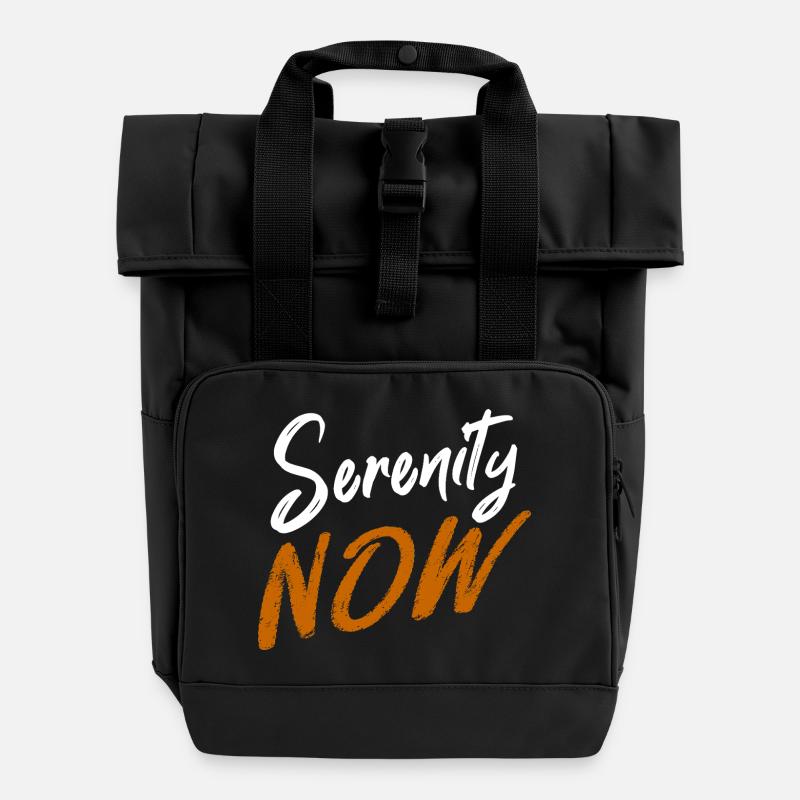 Serenity Now, Typography with a Brush - Roll Top Backpack with Two Handles - black