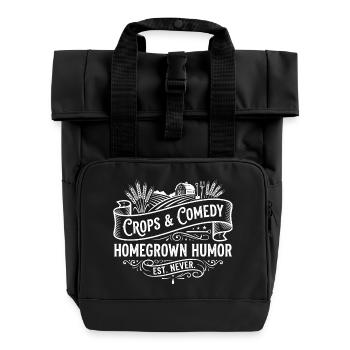 Crops & Comedy: Homegrown Humor - Roll Top Backpack with Two Handles - black - Front